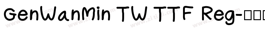 GenWanMin TW TTF Reg字体转换